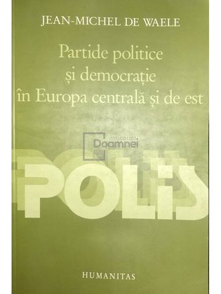 Partide politice și democratice în Europa centrală și de est