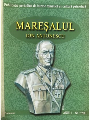 Mareșalul Ion Antonescu - anul 1, nr. 2