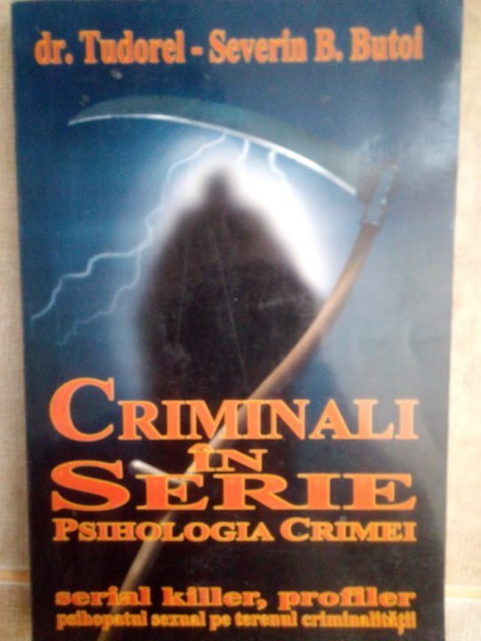 Criminali in serie. Psihologia crimei