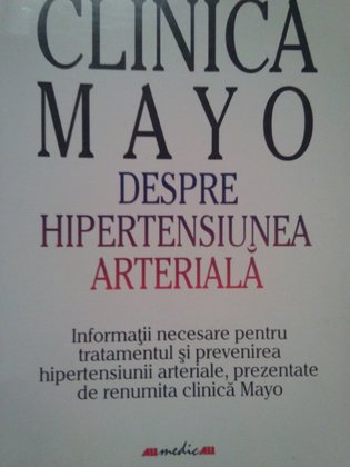 Clinica Mayo despre hipertensiunea arteriala