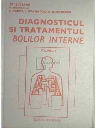 Diagnosticul și tratamentul bolilor interne, vol. 1