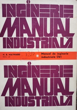 Manual de inginerie industriala, vol. IV