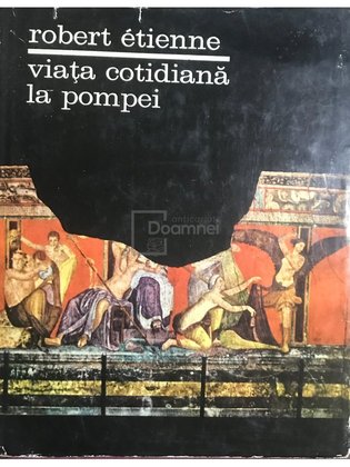 Viața cotidiană la Pompei