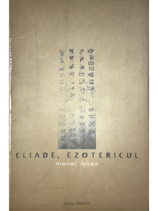 Eliade, ezotericul (dedicație)