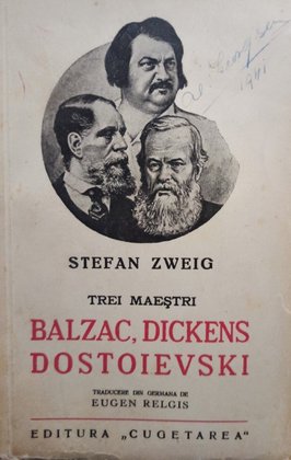 Trei maestri - Balzac, Dickens, Dostoievski