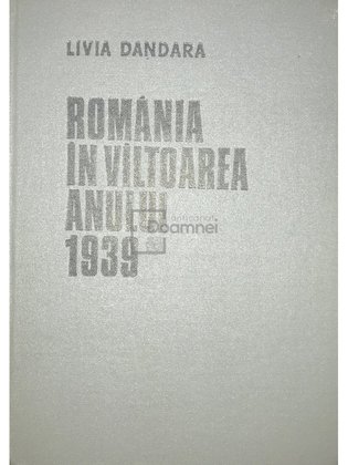România în vâltoarea anului 1939