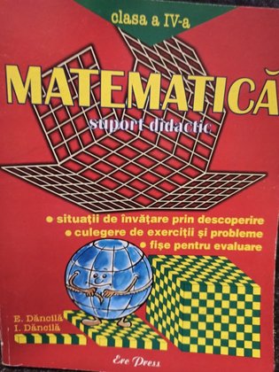 Matematica - suport didactic clasa a IVa