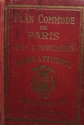 Plan commode de Paris - Rues; Monuments - Autobus; Tramways
