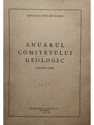 Anuarul Comitetului Geologic, vol. XXXI