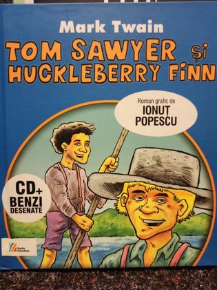 Tom Sawyer si Huckleberry Finn