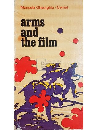 Arms and the film
