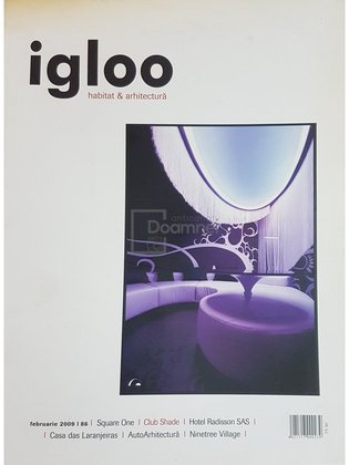 Igloo - nr. 86, an VII, februarie 2009