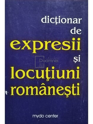 Dictionar de expresii si locutiuni romanesti