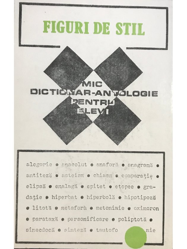 Figuri de stil - Mic dicționar-antologie pentru elevi