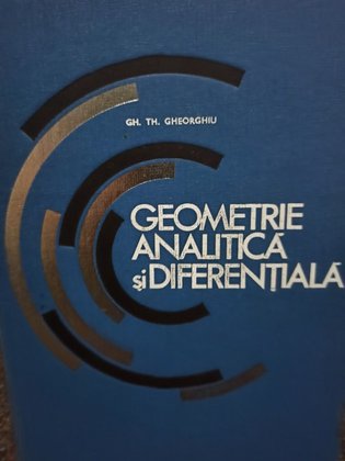 Geometrie analitica si diferentiala