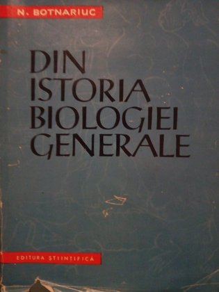 Din istoria biologiei generale