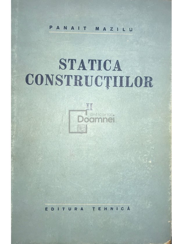 Statica construcțiilor, vol. 2