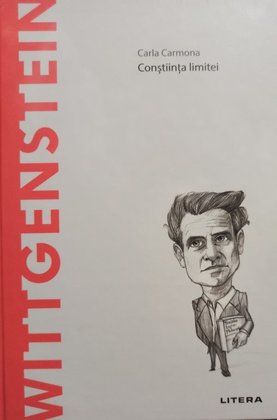Wittgenstein - Constiinta limitei