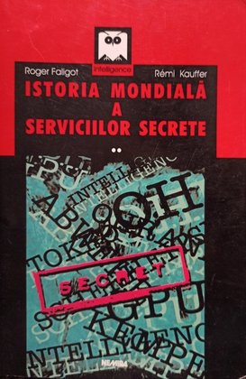 Istoria mondiala a serviciilor secrete, vol. 2