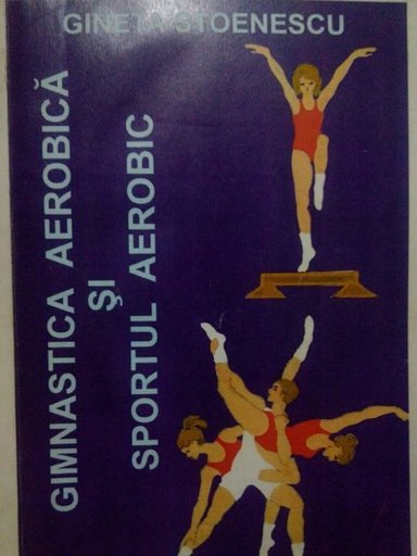 Gimnastica aerobica si sportul aerobic