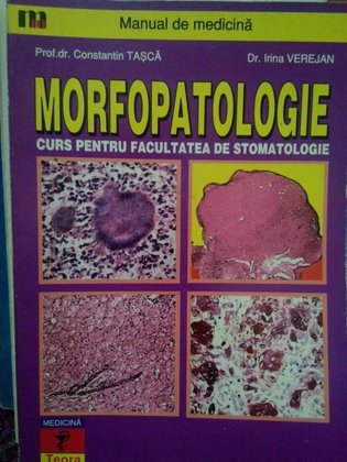 Morfopatologie. Curs pentru facultatea de stomatologie