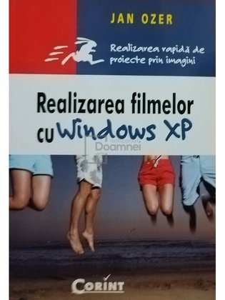 Realizarea filmelor cu Windows XP