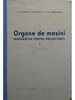 Organe de masini - Indrumator pentru proiectanti, vol. 1