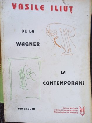 De la Wagner la contemporani, vol. 3