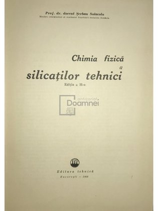 Chimia fizică a silicaților tehnici (ed. II)