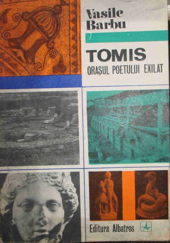 Tomis - Orasul poetului exilat