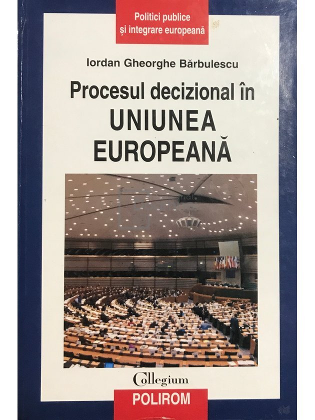 Procesul decizional în Uniunea Europeană