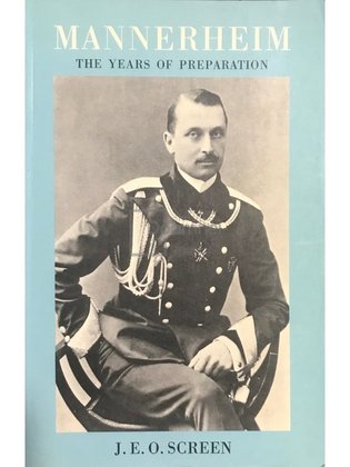 Mannerheim - The years of preparation