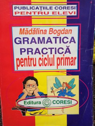 Gramatica practica pentru ciclul primar