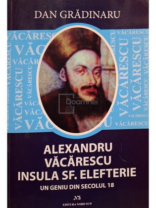 Alexandru Vacarescu - Insula Sf. Elefterie (semnata)