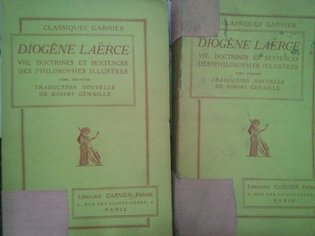 Vie, doctrines et sentences des philosophes illustres, 2 vol.