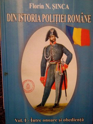 Din istoria politiei romane, vol. 1 (semnata)