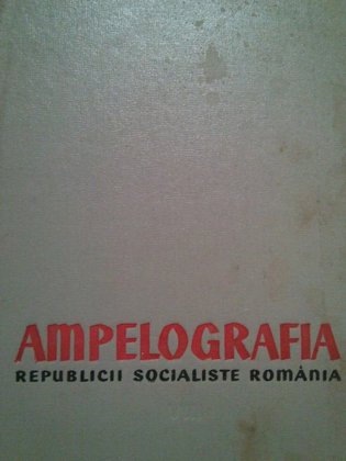Ampelografia Republicii Socialiste Romania, vol. VIII