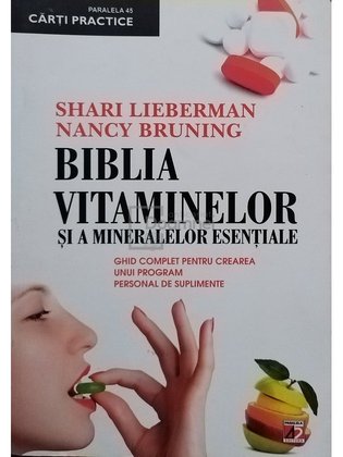 Biblia vitaminelor si a mineralelor esentiale