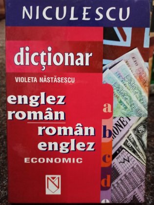 Dictionar englez - roman, roman - englez economic