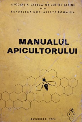 Manualul apicultorului, editia a IIIa