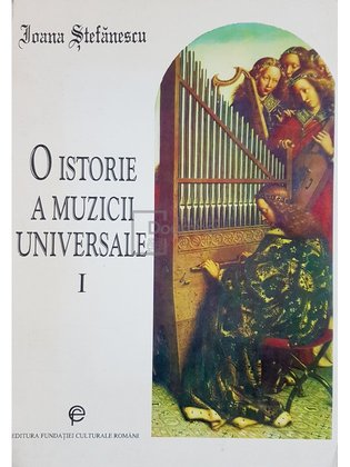 O istorie a muzicii universale, vol. I
