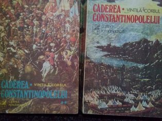 Caderea Constantinopolelui, 2 vol.