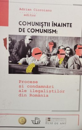 Comunistii inainte de comunism (semnata)