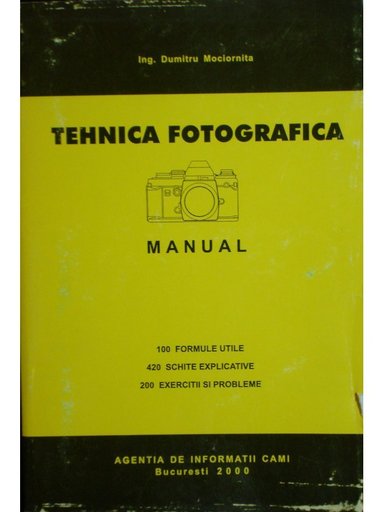 Tehnica fotografica - manual