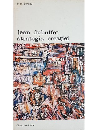 Jean Dubufett - strategia creatiei