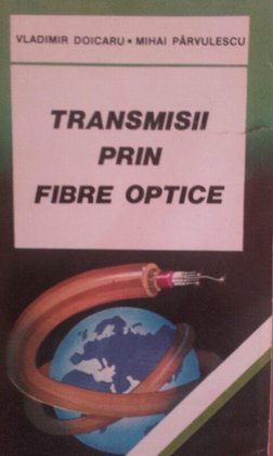 Transmisiuni prin fibre optice