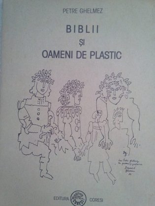 Biblii si oameni de plastic