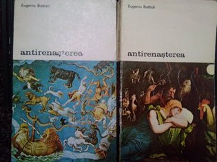 Antirenasterea, 2 vol.