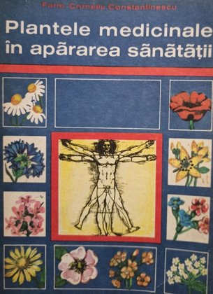 Plantele medicinale in apararea sanatatii, editia a VII-a