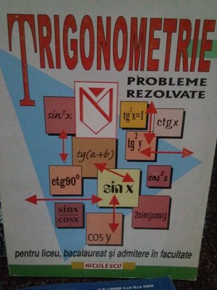 Trigonometrie probleme rezolvate